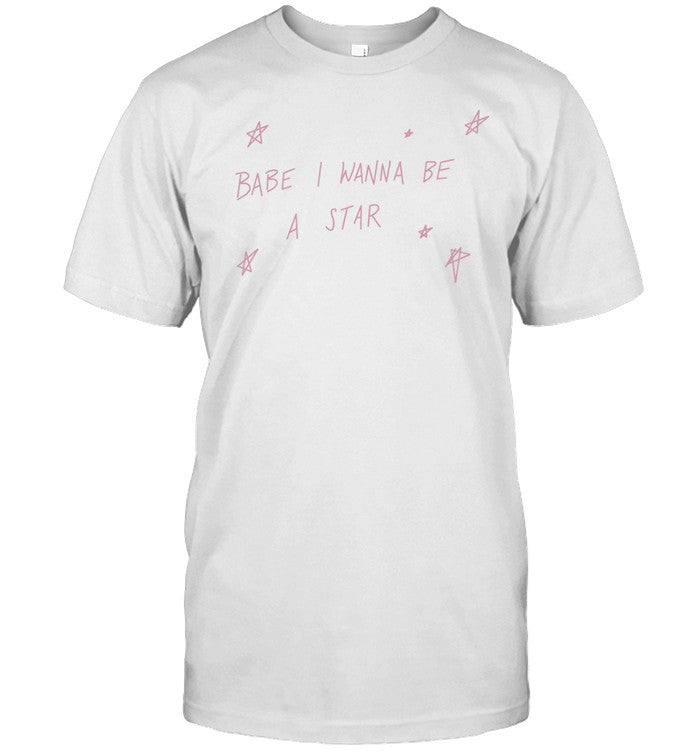 Jaoromania Babe I Wanna Be A Star T-Shirt