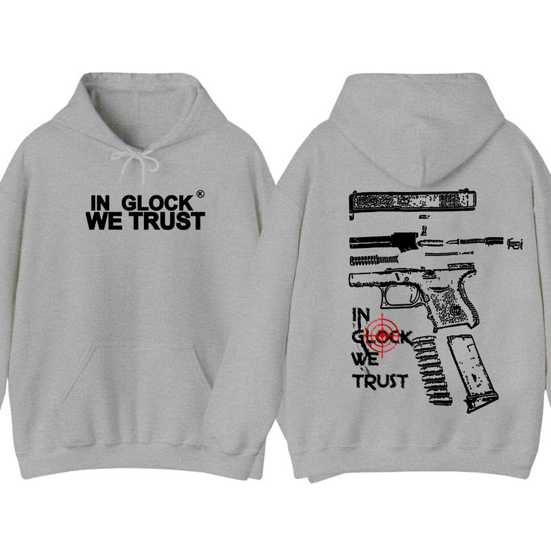 In Glock We Trust Hoodie for Men, Women, Classic Fit Double-Sided Glock Hoodie ,Hoodie For Men,For Him
