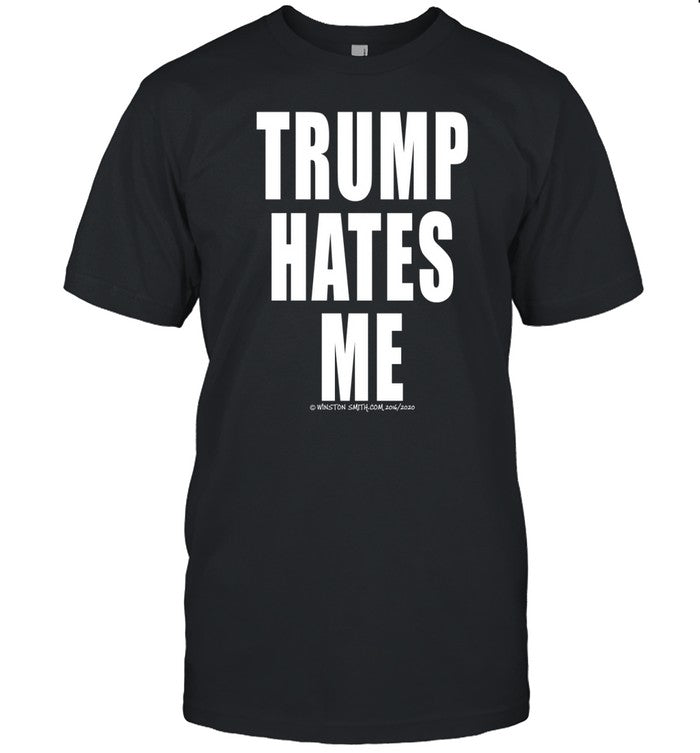 Shirt Winston Smith Trump Hates Me
