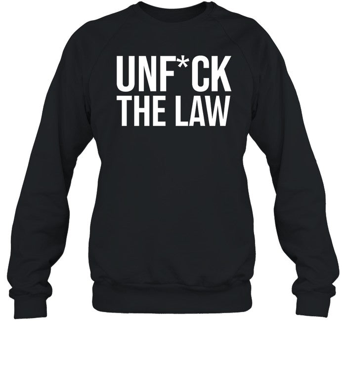 Unfuck The Law Hoodie