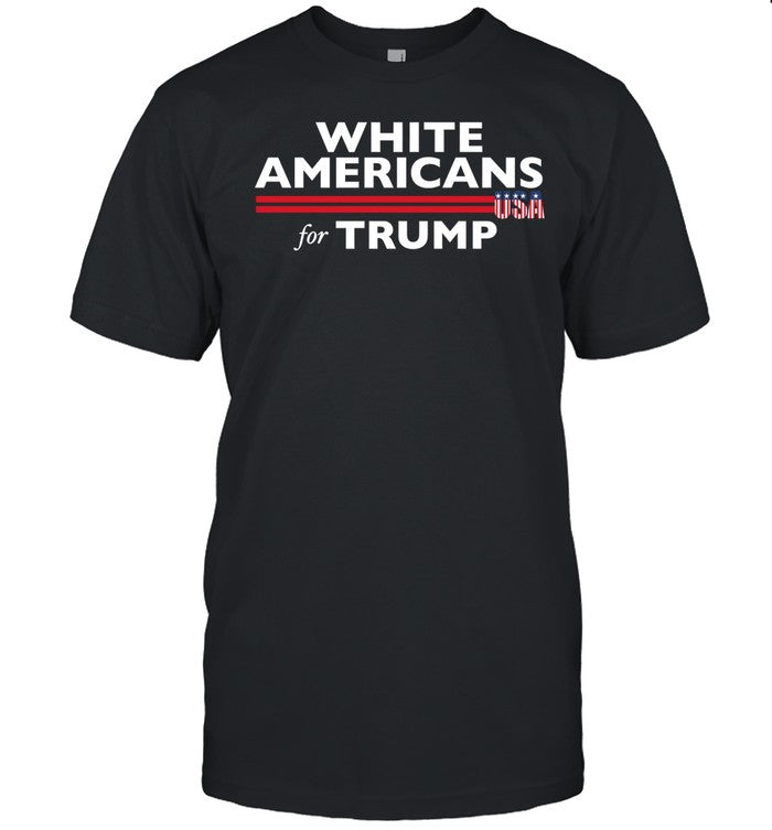 White Americans For Trump Shirt