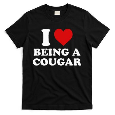 I Love Being A Cougar I Heart Being A Cougar T-Shirt