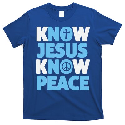 Know Jesus Know Peace No Jesus No Peace Christian T-Shirt
