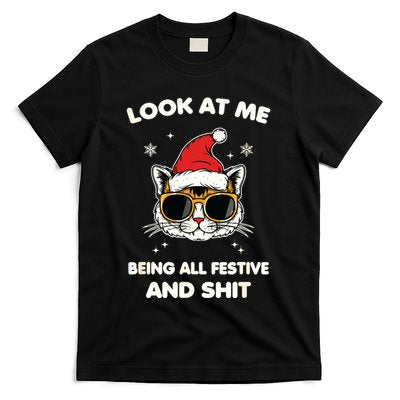 Look At Me Being All Festive And Shits Cat Xmas T-Shirt