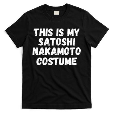 This Is My Satoshi Costume, Satoshi Nakamoto, Bitcoin, Cryptocurrency T-Shirt