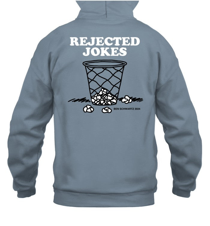 Rejectedjokes Rejected Jokes Ben Schwartz 2024 Hooded Sweatshirt