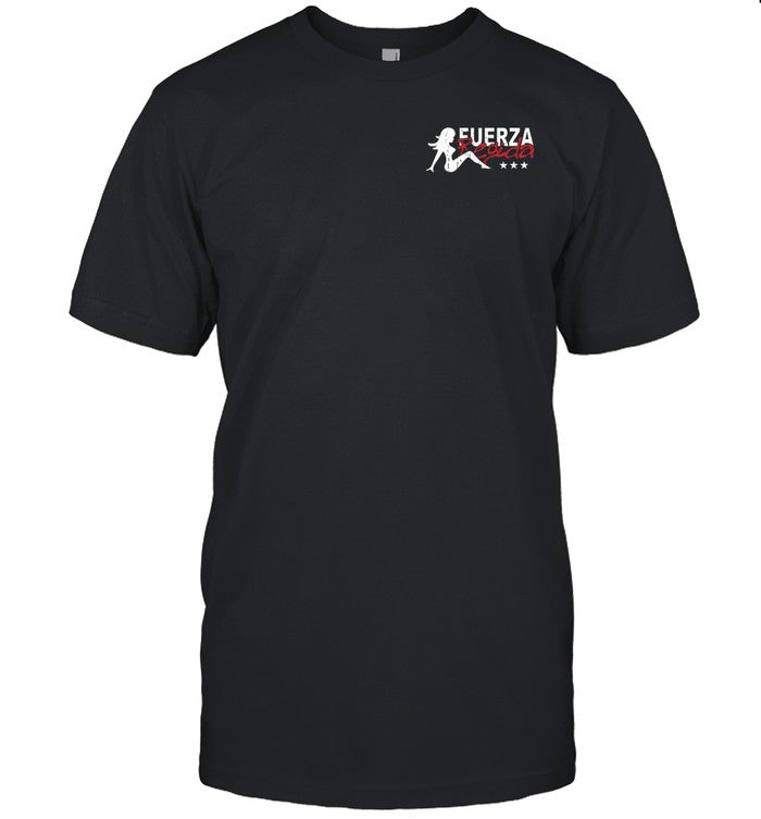 Fuerza Regida Fdvp Fama Dinero Viejas Poder Shirt