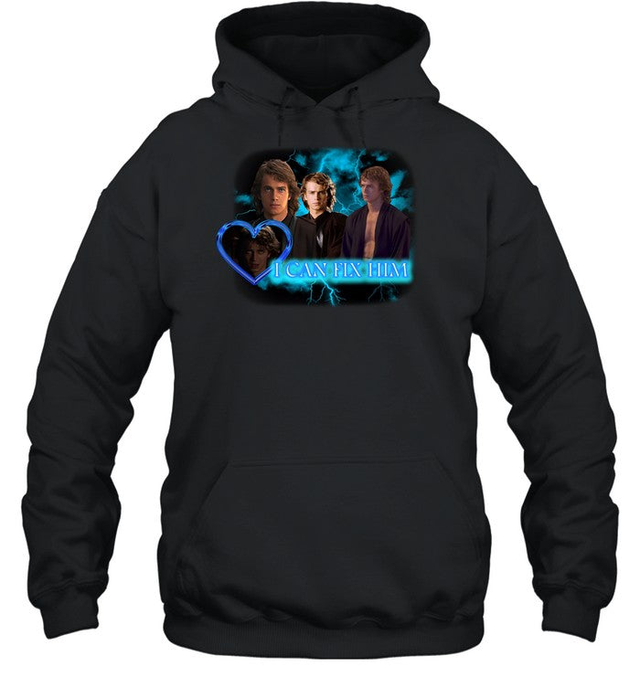I Can Fix Him Anakin Hoodie