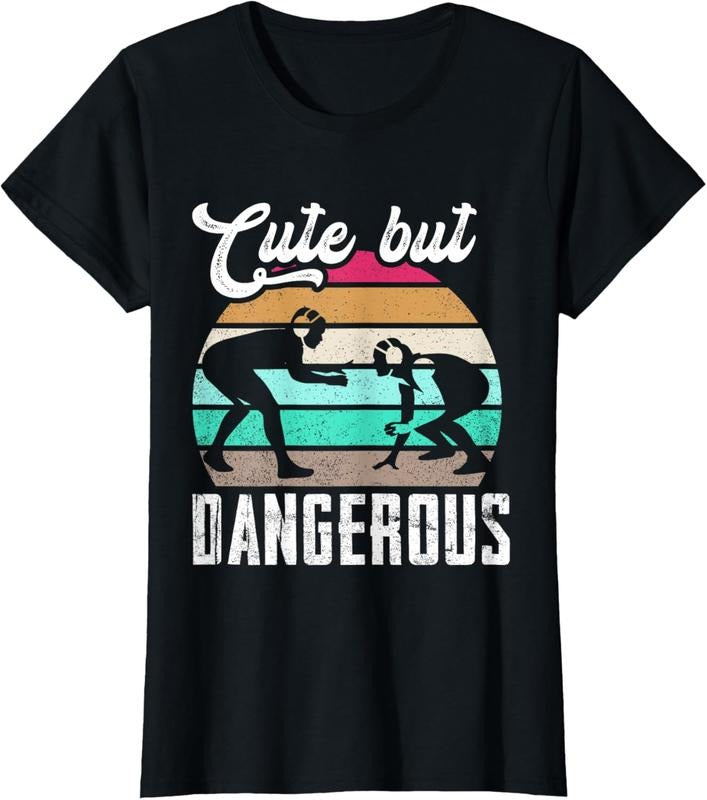 100% Cotton Cute But Dangerous Girls Wrestling Women Teen Girls T-Shirt