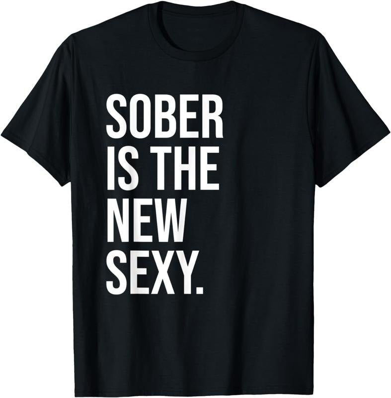 [100% Cotton]Sober is the New Sexy Shirt,Sober AF Shirts,Sober and Proud T-Shirt