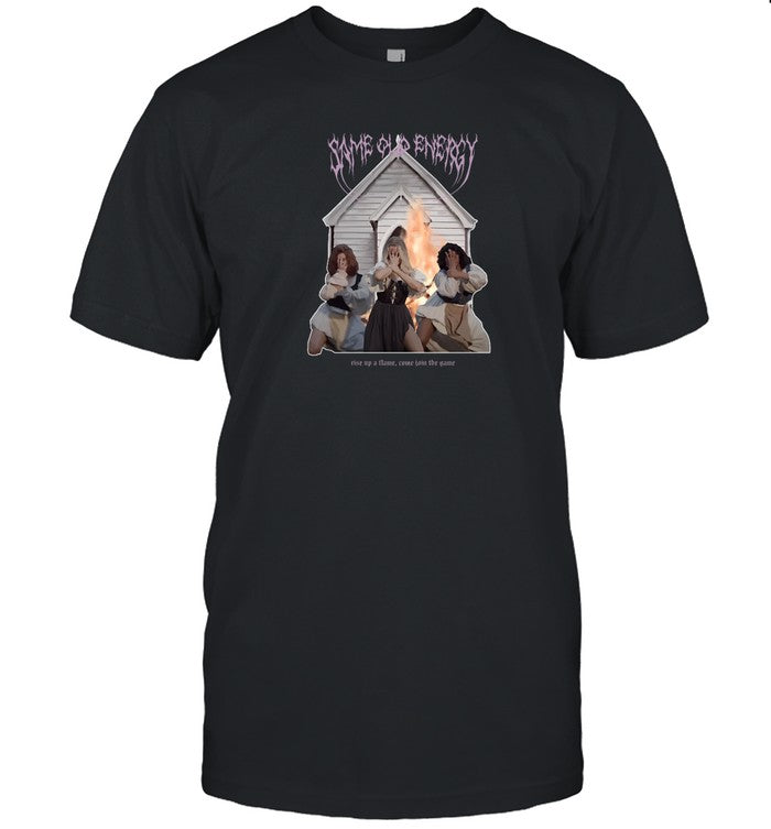 Same Old Energy Rise Up A Flame Come Join The Game Hoodie