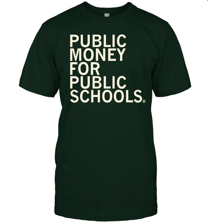 Public Money For Public Schools Hoodie