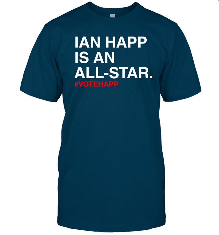 Ian Happ Is An All Star Votehapp Shirt
