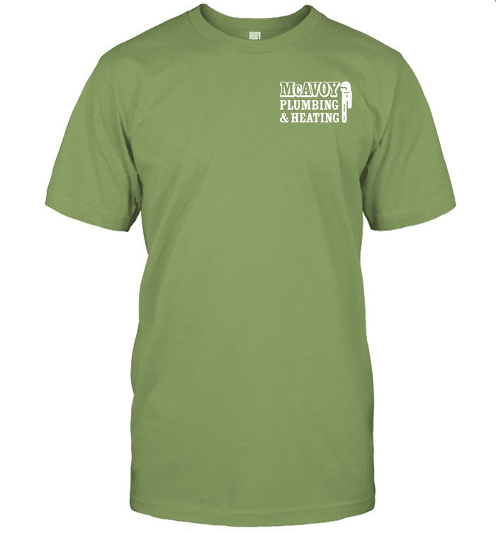 Mcavoy Plumbing And Heating T Shirts