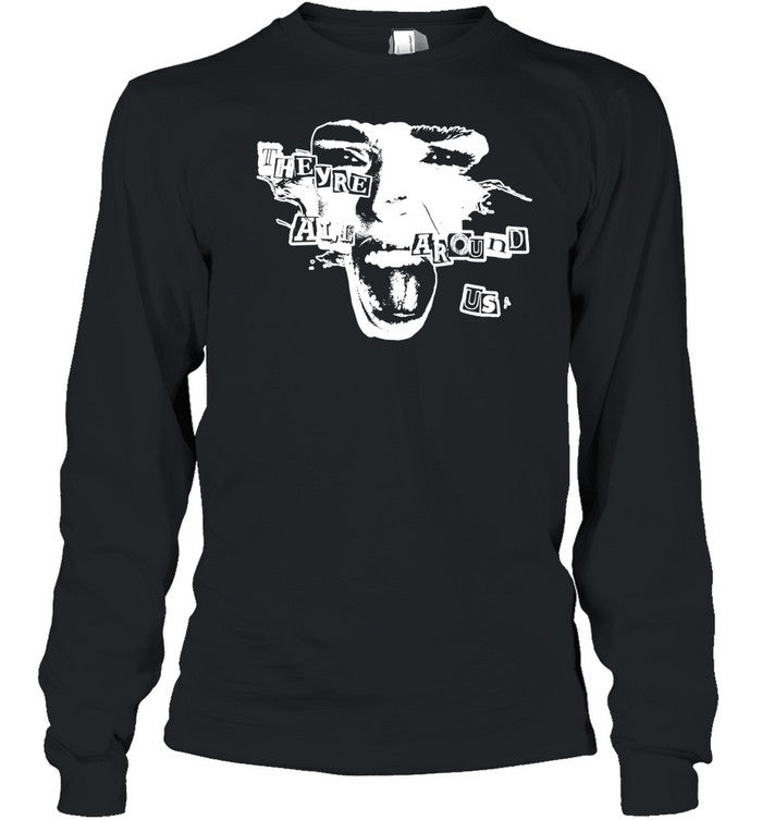 Impoppy They're All Around Us Long Sleeve Long Sleeved Shirt