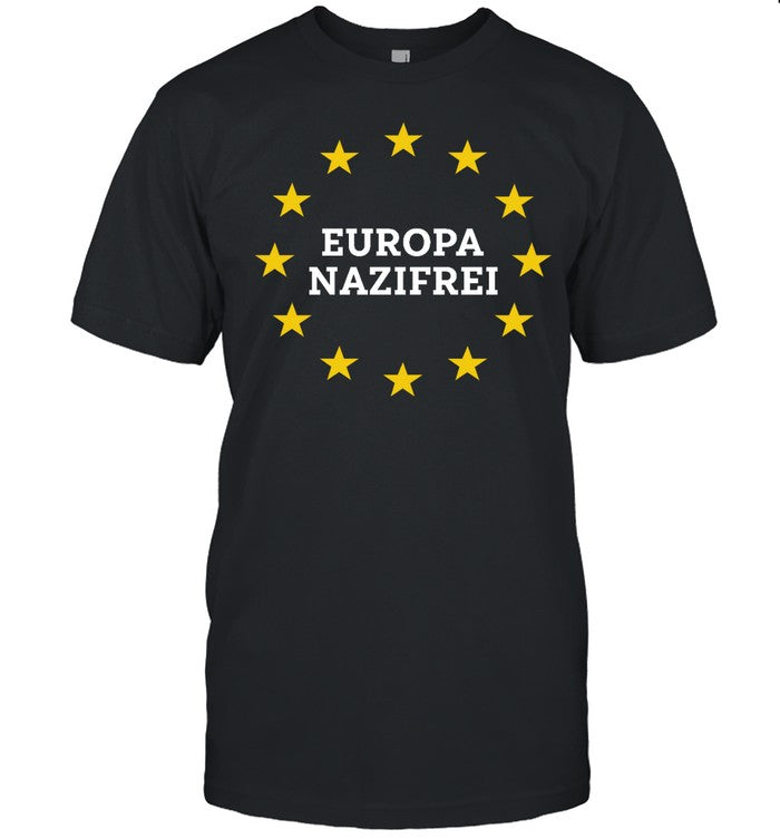 Funny Europa Nazifrei T Shirt