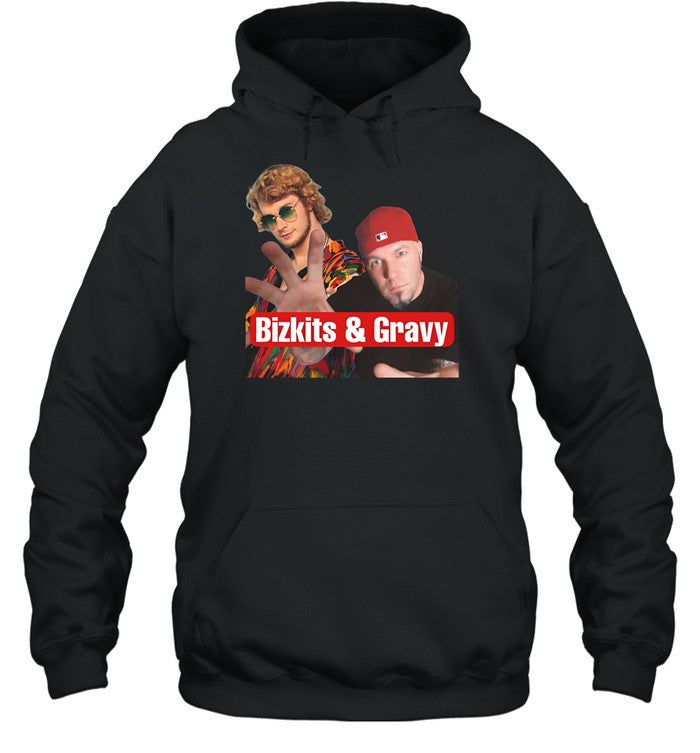 Bizkits And Gravy Hoodie