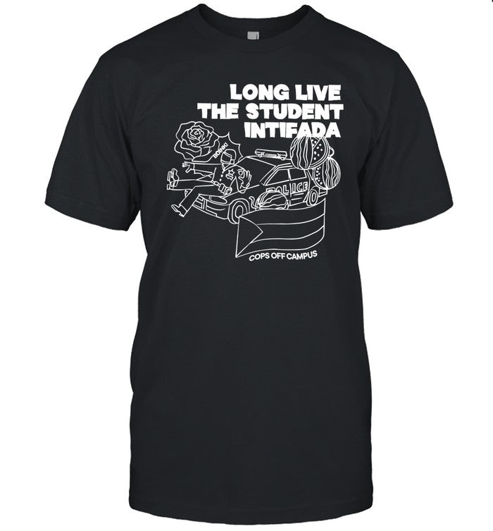 Eyal Yakoby Long Live The Student Intifada Tee Shirt