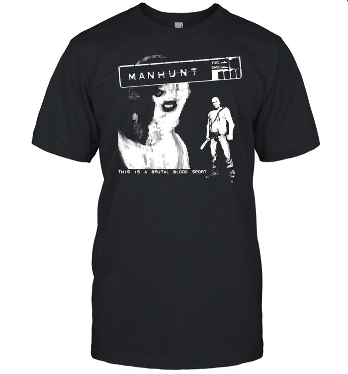 Silentprotagonist90 Manhunt This Is A Brutal Blood Sport Shirt