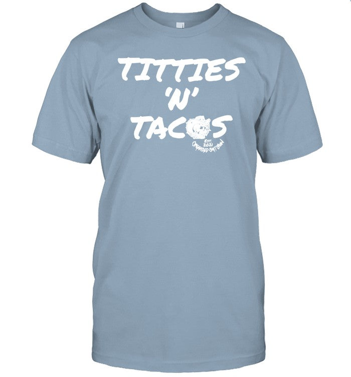 Titties N Tacos Organized Shit Show Shirt