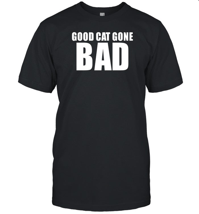Sukihana Good Cat Gone Bad Shirt