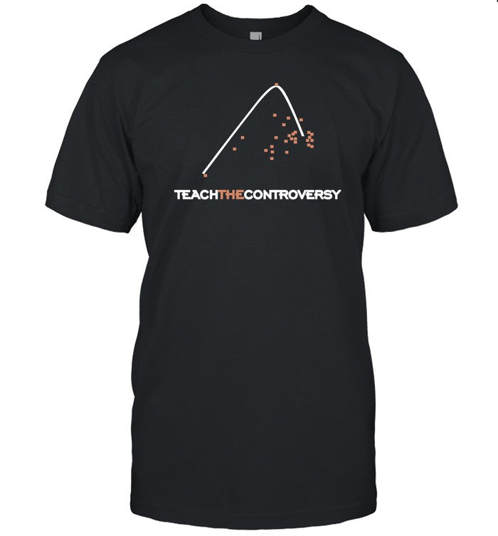 Matt Darling Wearing Teach The Controversy Shirt