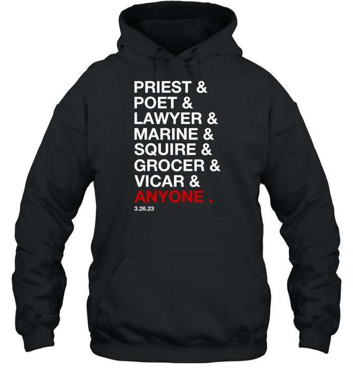 Priest Poet Lawyer Marine Squire Grocer Vicar Anyone Hoodie