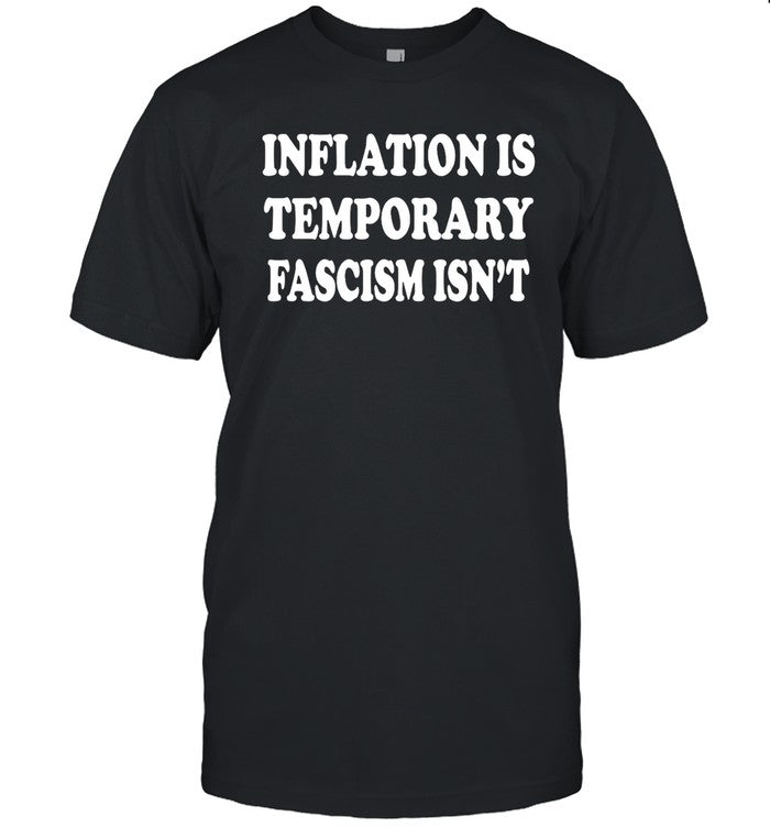 Emily Winston Iation Is Temporary Fascism Isn't Shirt