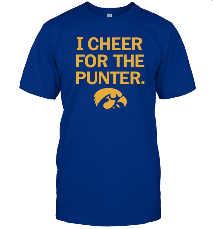 I Cheer For The Punter Iowa Hawkeyes Hoodie