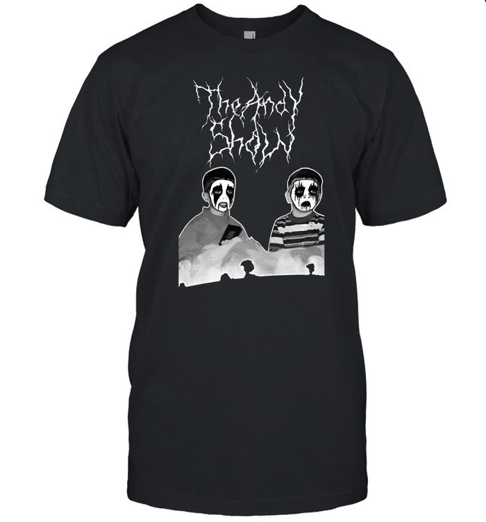 Tas Andy And Joe Corpse It's Been Since 2017 T Shirt
