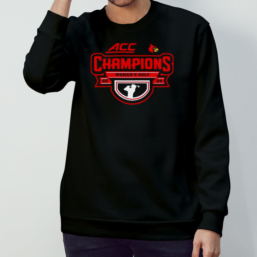 ACC Womensâ€™s Golf 2024 Louisville Cardinals Champions Shirts