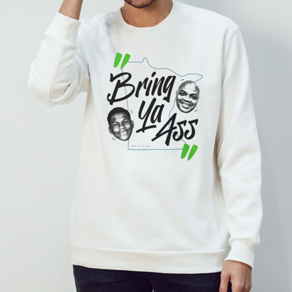 Anthony Edwards Bring Ya Ass Charles Barkley 2024 Shirt