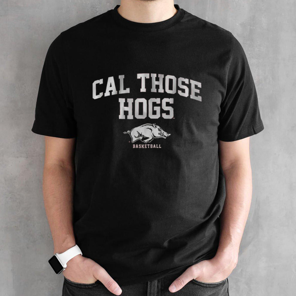 Arkansas Basketball Cal Those Hogs T-shirts