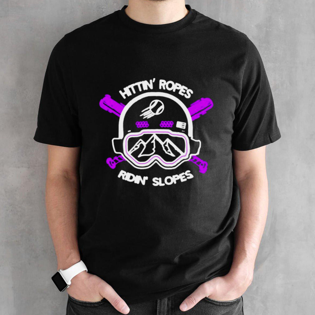 Awesome Official Baseball Hittinsâ€™ Ropess, Ridinsâ€™ Slopes shirts