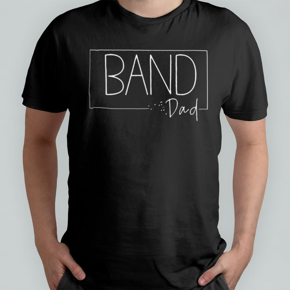 Band Dad Shirt