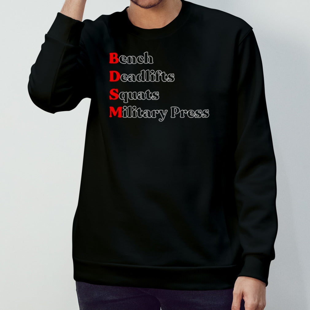 Bench Squat Deadlift Military Press Shirtss