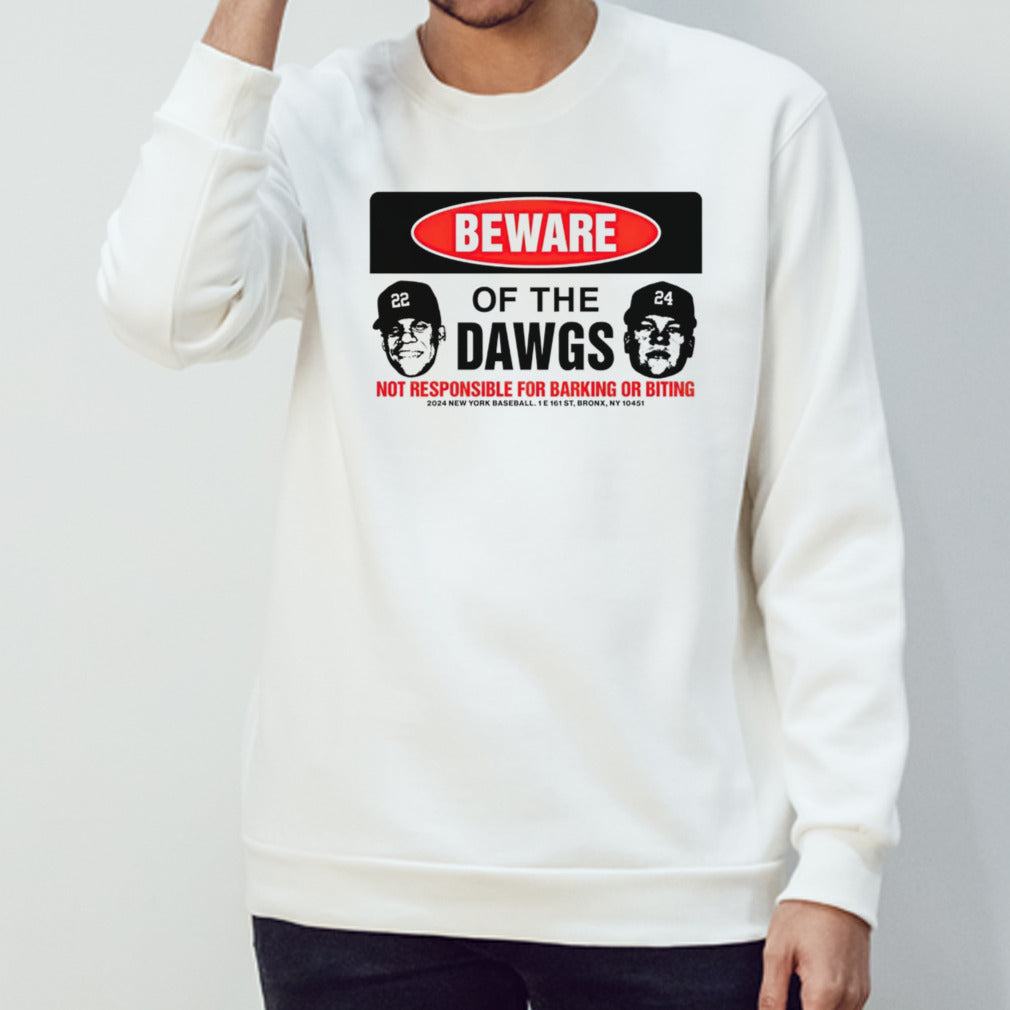 Beware Of The Dawgs Yankees Baseball shirts