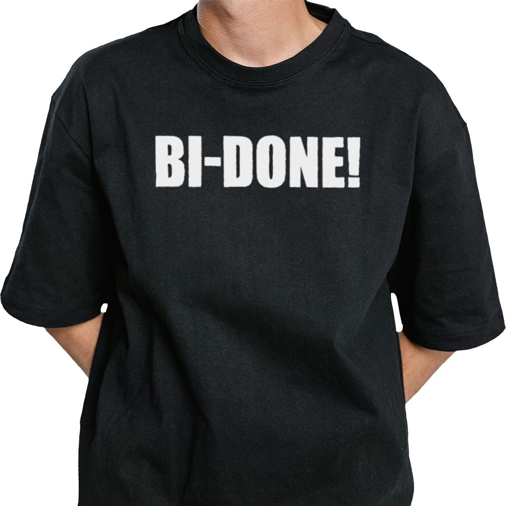 Biden BI-DONE Shirt