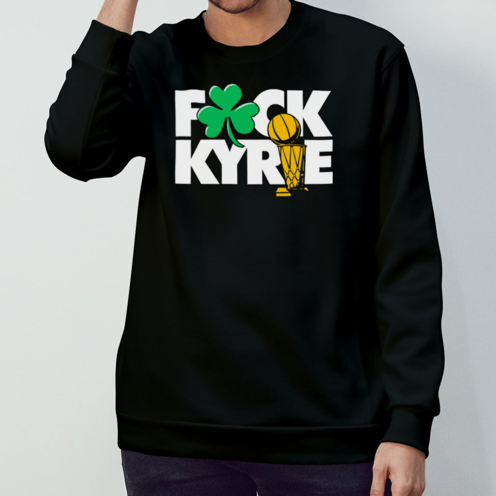 Boston Fuck Kyrie Champs Shirt