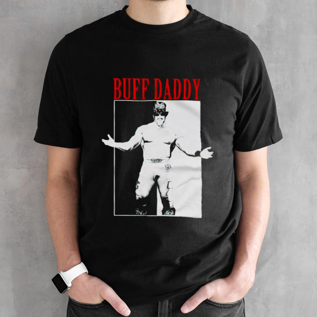 Buff Bagwell Buff Daddy shirts