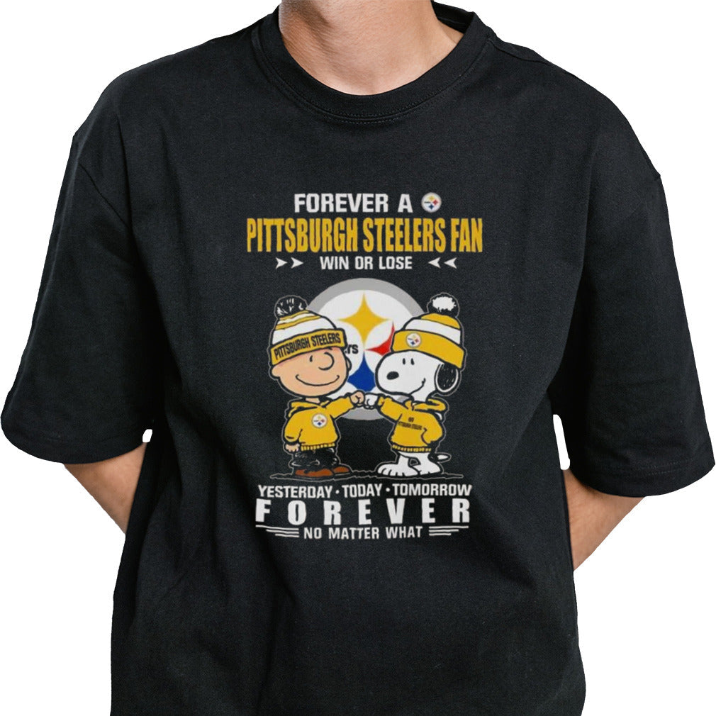 Charlie Brown And Snoopy High Fight Forever A Pittsburgh Steelers Fan Win Or Lose Yesterday Today Tomorrow Forever T-shirt