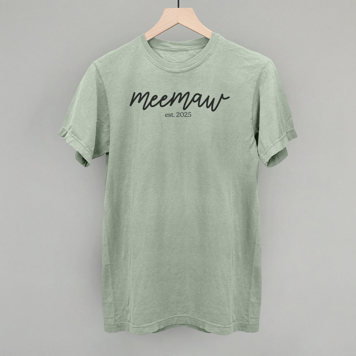 Meemaw Est. 2025 Script