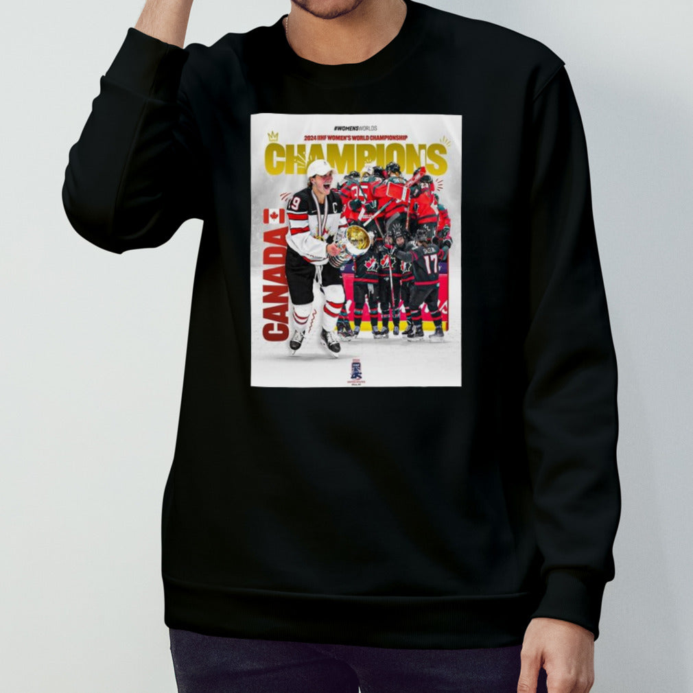 Congratulation Canada Hockey Take The 2024 Iihf Womensâ€™s World Champions T-shirts