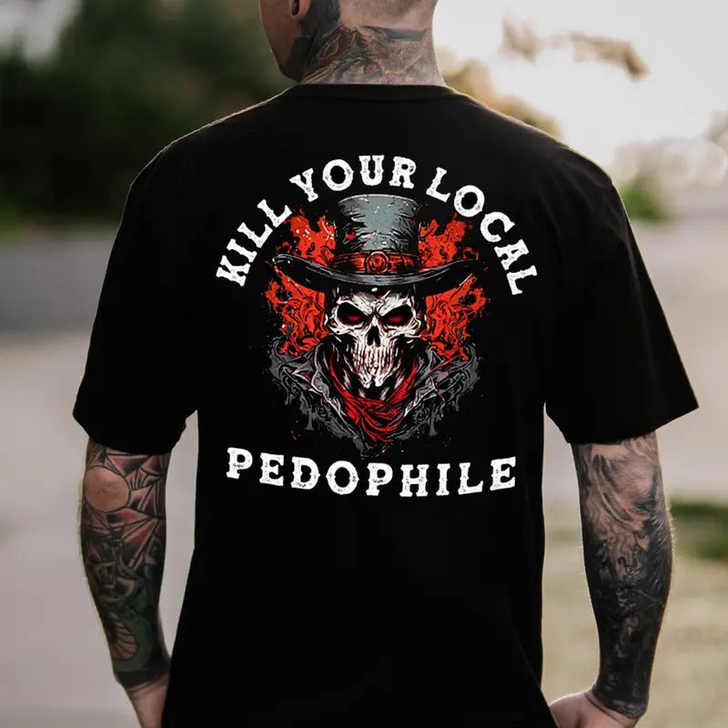 DEAD YOUR LOCAL PEDOPHILE Skeleton 2 Side Print Men's T-shirt T-shirt, Sweatshirt