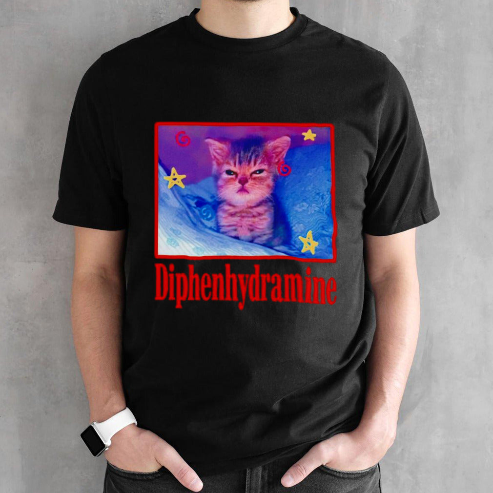 Diphenhydramine cat shirt