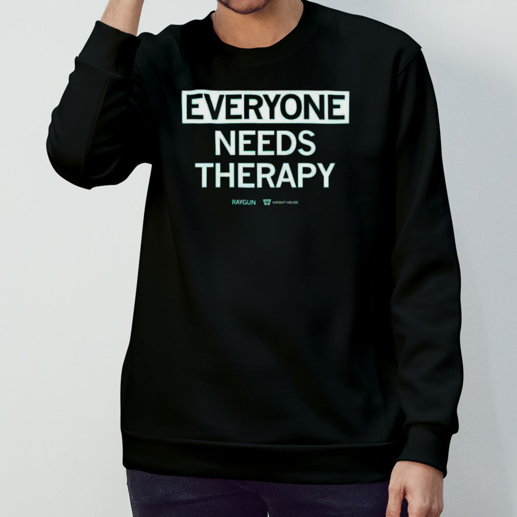 Everyone Needs Therapy Shirt