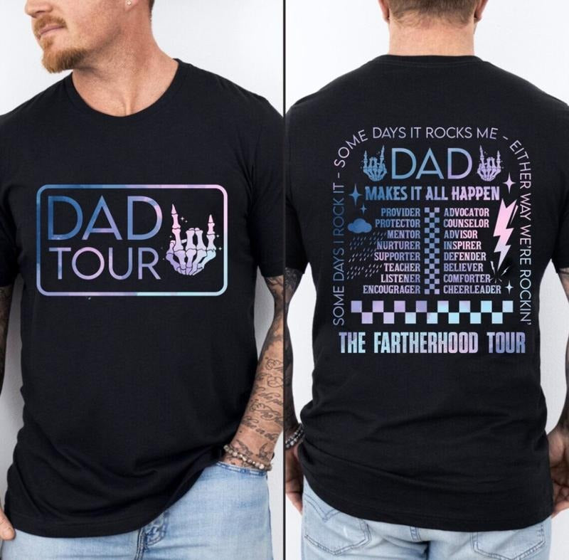 Fatherhood Tour Shirt, Father's Day Shirt, Dad shirt, Best Dad Ever shirt