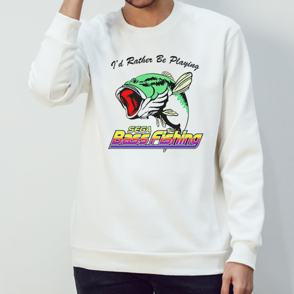 Fish Isâ€™d rather be playing sega bass fishing shirts