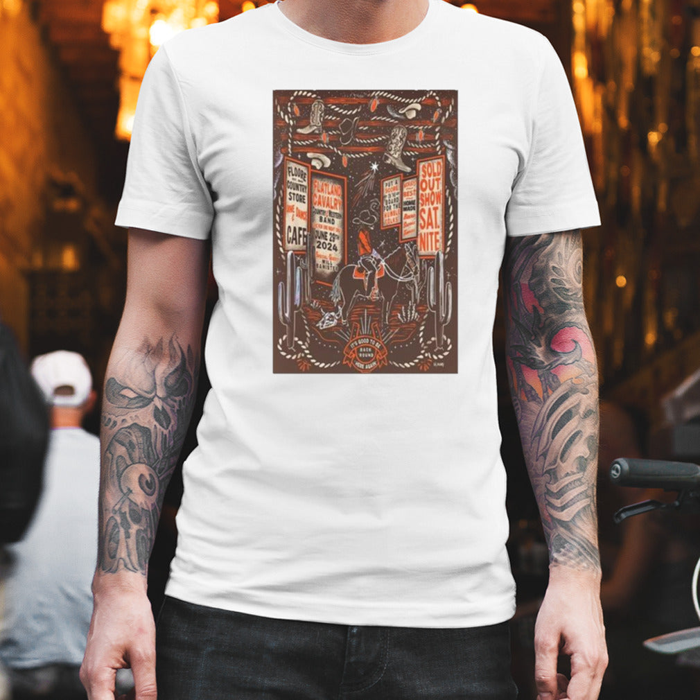 Flatland Cavalry Jun 29 2024 John T Floore Country ST in Helotes TX Shirt