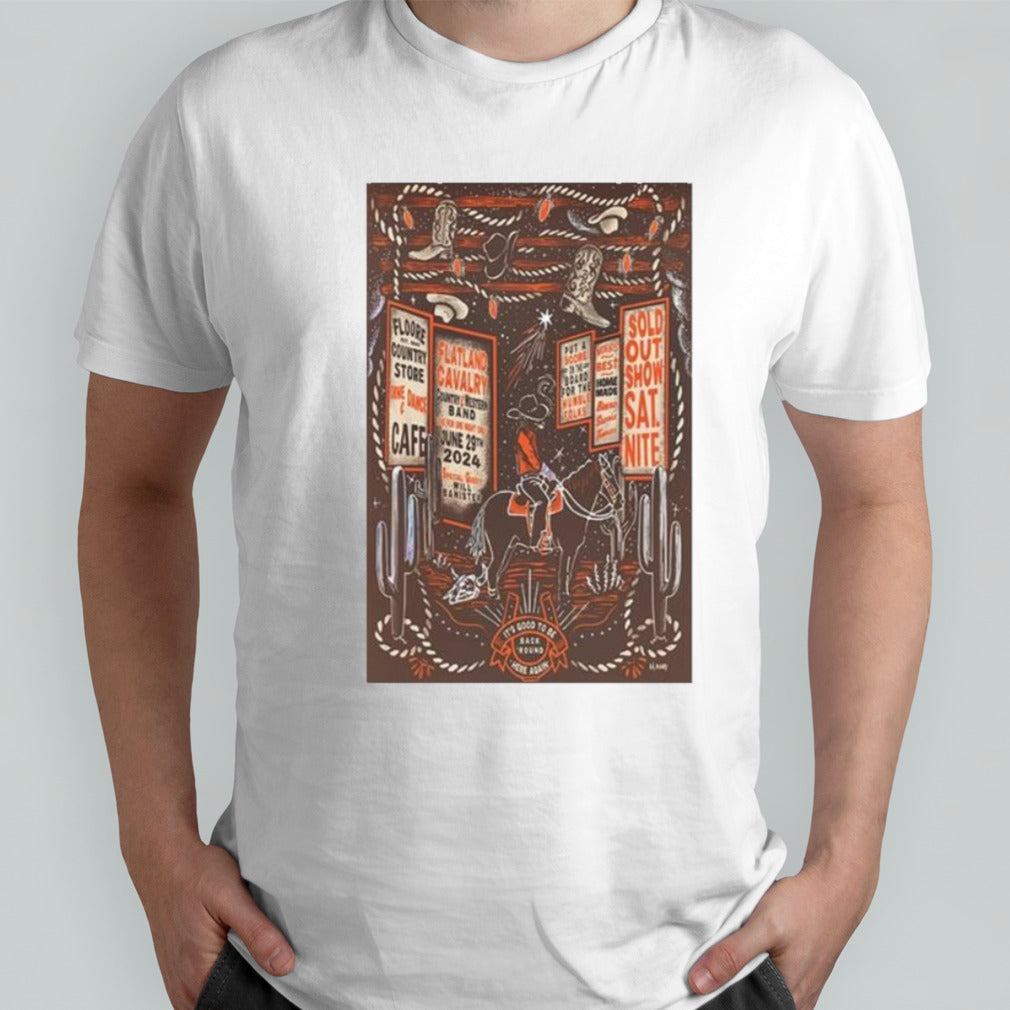 Flatland Cavalry Jun 29 2024 John T Floore Country ST in Helotes TX Shirt